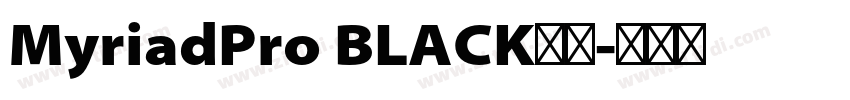 MyriadPro BLACK字体字体转换